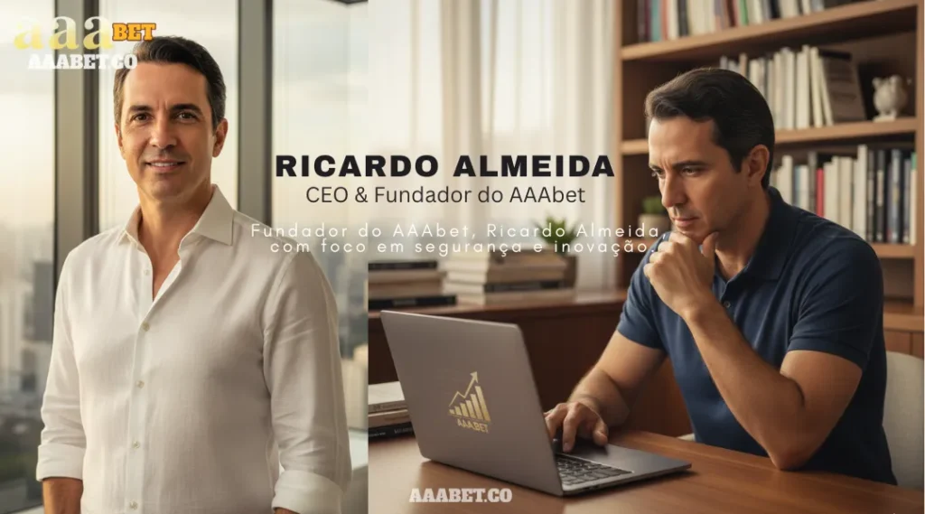 Fundador do AAAbet, Ricardo Almeida, 
com foco em segurança e inovação.
