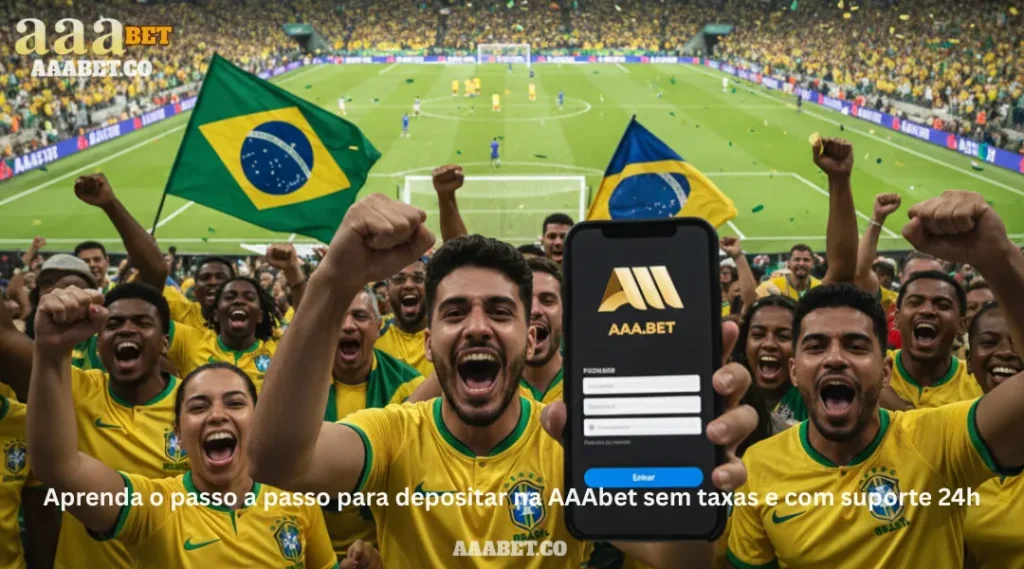 Aprenda o passo a passo para depositar na AAAbet sem taxas e com suporte 24h